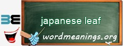 WordMeaning blackboard for japanese leaf